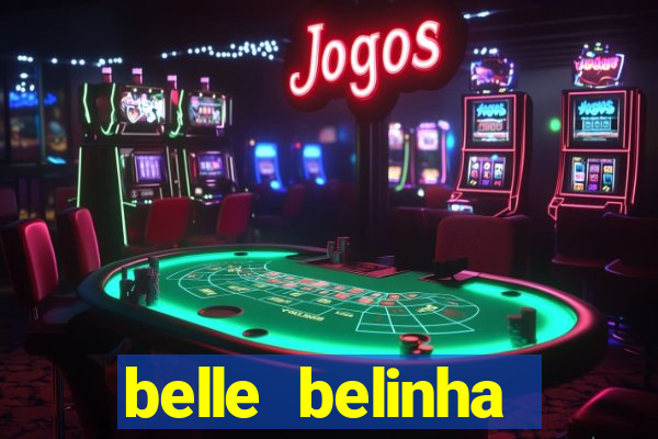 belle belinha privacy vazados